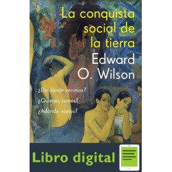 La Conquista Social De La Tierra Edward Wilson