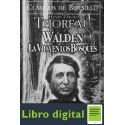 Thoreau Walden La Vida En Los Bosques