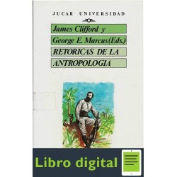Clifford James Retoricas De La Antropologia