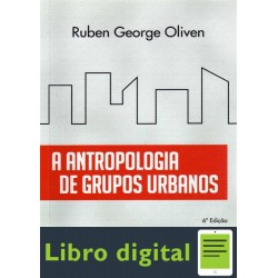 Antropologia De Grupos Urbanos