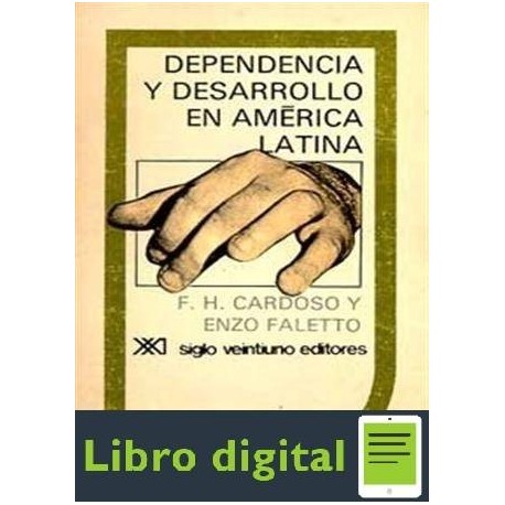 Cardoso Dependencia Y Desarrollo En America Latina