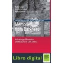 Memories From Darkness Archaeology Of Repression