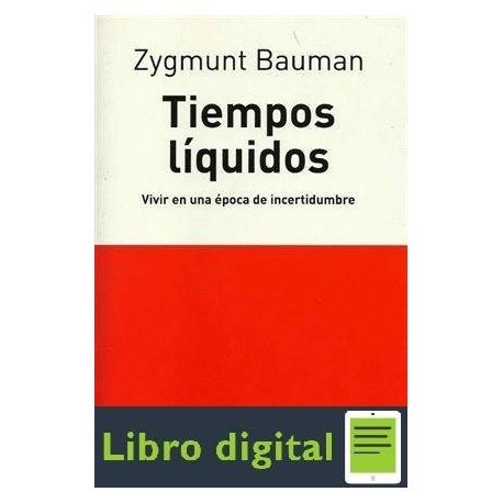 Bauman Zygmunt Tiempos Liquidos