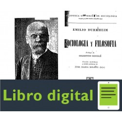 Durkheim Emile Sociologia Y Filosofia