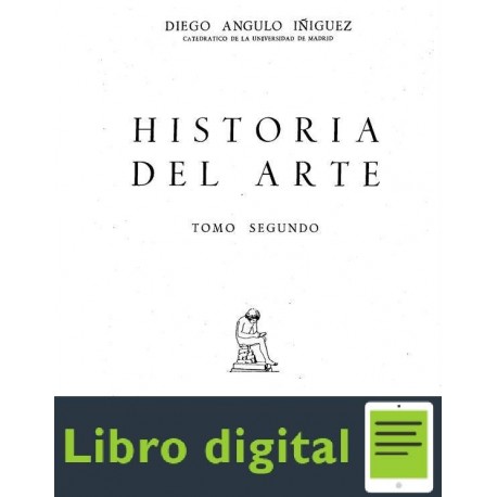 Angulo Iniguez Diego Historia Del Arte Ii