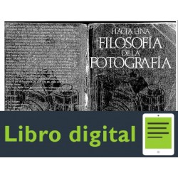 Flisser V Hacia Una Filosofia De La Fotografia