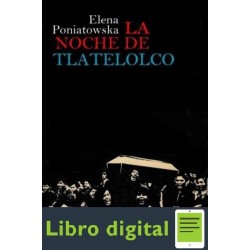 La Noche De Tlatelolco Elena Poniatowska