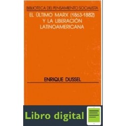 El Ultimo Marx Y La Liberacion Latinoamericana