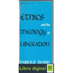 Ethics And The Theology Of Liberation