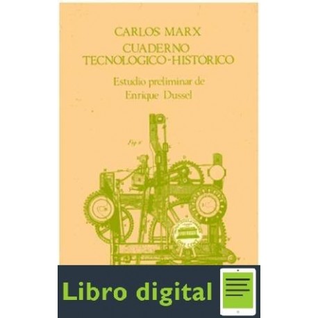 Cuaderno Tecnologico Historico De Carlos Marx