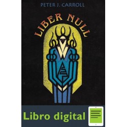 Liber Null Y Psychonaut Peter Carroll