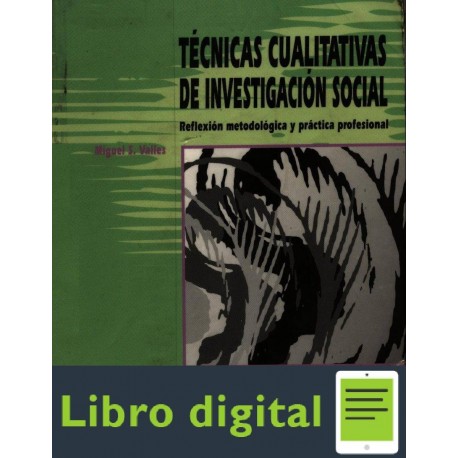 Miguel Valles Tecnicas Cualitativas De Investigacion Social