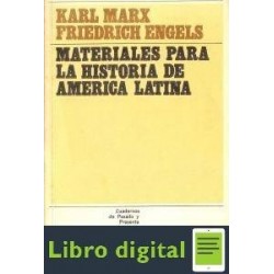 Materiales Para Historia De America Latina Karl Marx