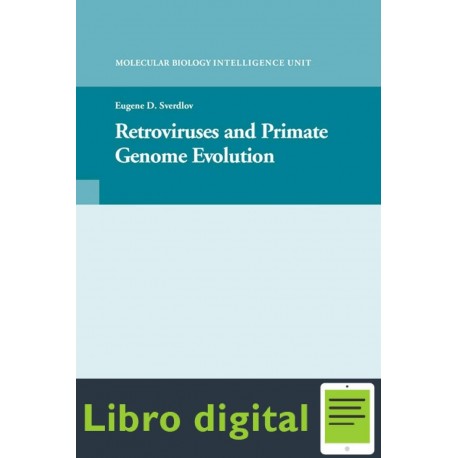 Retroviruses And Primate Genome Evolution Sverdlov