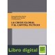 La Crisis Global Y El Capital Ficticio Silva Flores