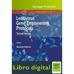 Lentivirus Gene Engineering Protocols 2ed Federico