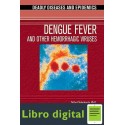 Dengue Fever Y Other Hemorrhagic Viruses Chakraborty