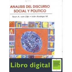 Analisis Del Discurso Social Y Politico Teun Van Dijk