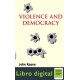 Contemporary Political Theory Violence And Democracy