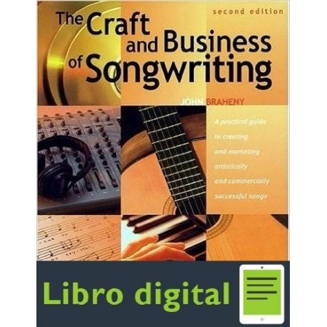Braheny The Craft And Business Of Songwriting 2nd Edition