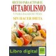 Recetas Para Activar El Metabolismo y para Bajar de Peso sin Hacer Dieta Mario Fortunato
