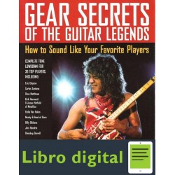 Gear Secrets Of The Guitar Legends Tablatura Partitura Libr