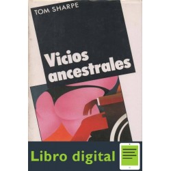 Vicios Ancestrales Tom Sharpe