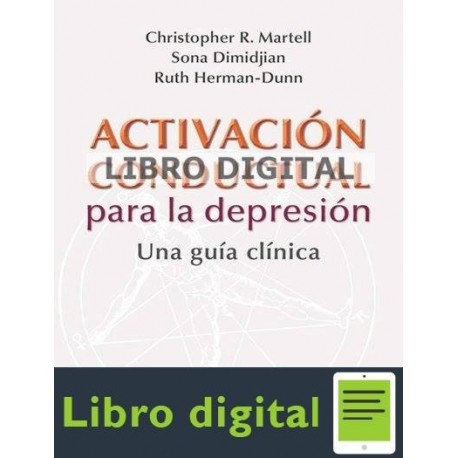 Activacion Conductual Para La Depresion Christopher Martell