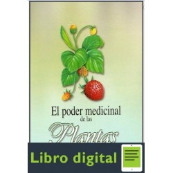 El Poder Medicinal De Las Plantas Reinaldo Sosa Gomez