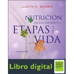 Nutricion En Las Diferentes Etapas De La Vida Judith Brown 5 edicion