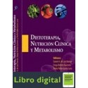 Dietoterapia Nutricion Clinica Y Metabolismo 2 edicion