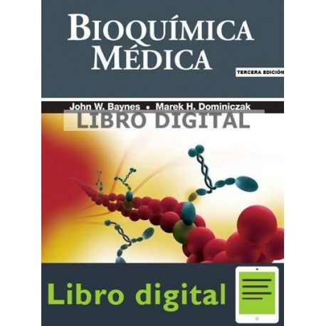 Bioquimica Medica 3 edicion Baynes