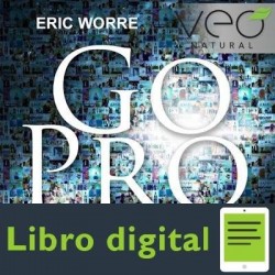 Go Pro: 7 Pasos para Convertirse en un Profesional Del Mercadeo en Red de Eric Worre