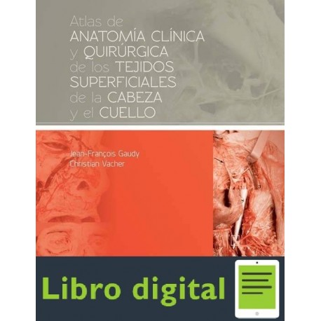 Atlas Anatomia Clinica Y Quirurgica De Los Tejidos
