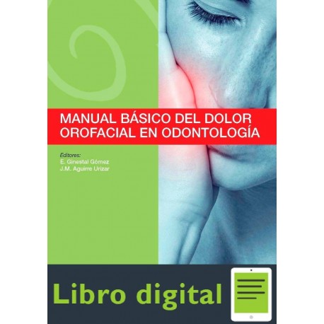 Manual Basico Del Dolor Orofacial En Odontologia