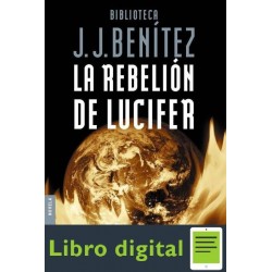 La Rebelion De Lucifer J. J. Benitez