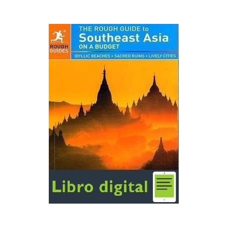 The Rough Guide To Southeast Asia On A Budget