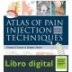 Atlas Of Pain Injection Techniques