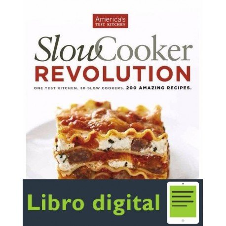 Slow Cooker Revolution Revista