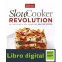 Slow Cooker Revolution Revista