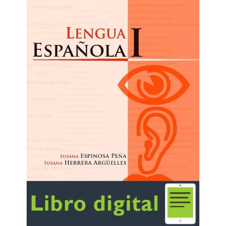 Lengua Española I Susana Espinosa Susana Herrera