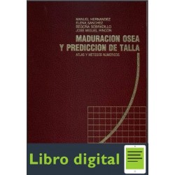Maduracion Osea Y Prediccion De Talla Atlas y Metodos Numericos Manuel Hernandez