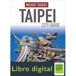 Insight Guides Taipei City Guide, 3 Edition