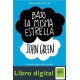 Bajo La Misma Estrella John Green