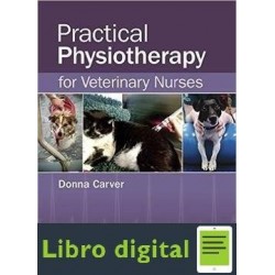 Practical Physiotherapy For Veterinary Nurses