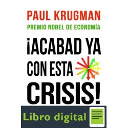 Acabad Ya Con Esta Crisis Paul Krugman