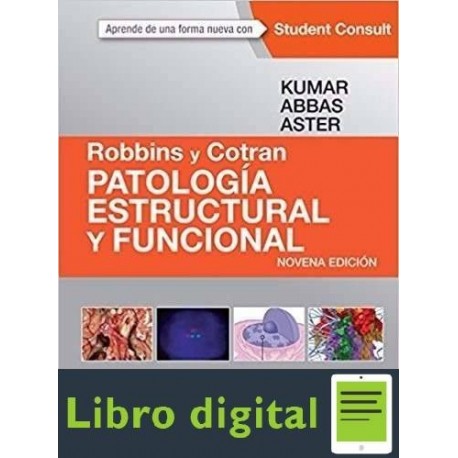 Patologia Estructural y Funcional 9 edicion Robbins Cotran