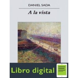 A La Vista Daniel Sada