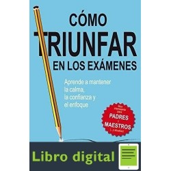 Como Triunfar En Los Examenes Ben Bernstein