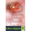 Cuentos De Amor, Estrellas Y Almas Gemelas Enrique Barrios